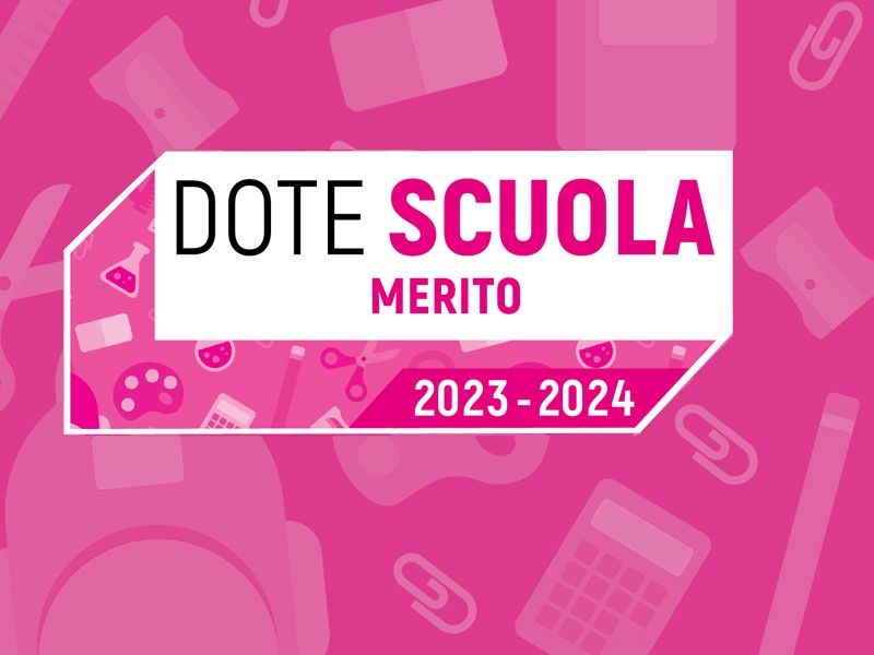 Immagine DOTE SCUOLA 2023/2024 - MERITO A.S. 2022/2023