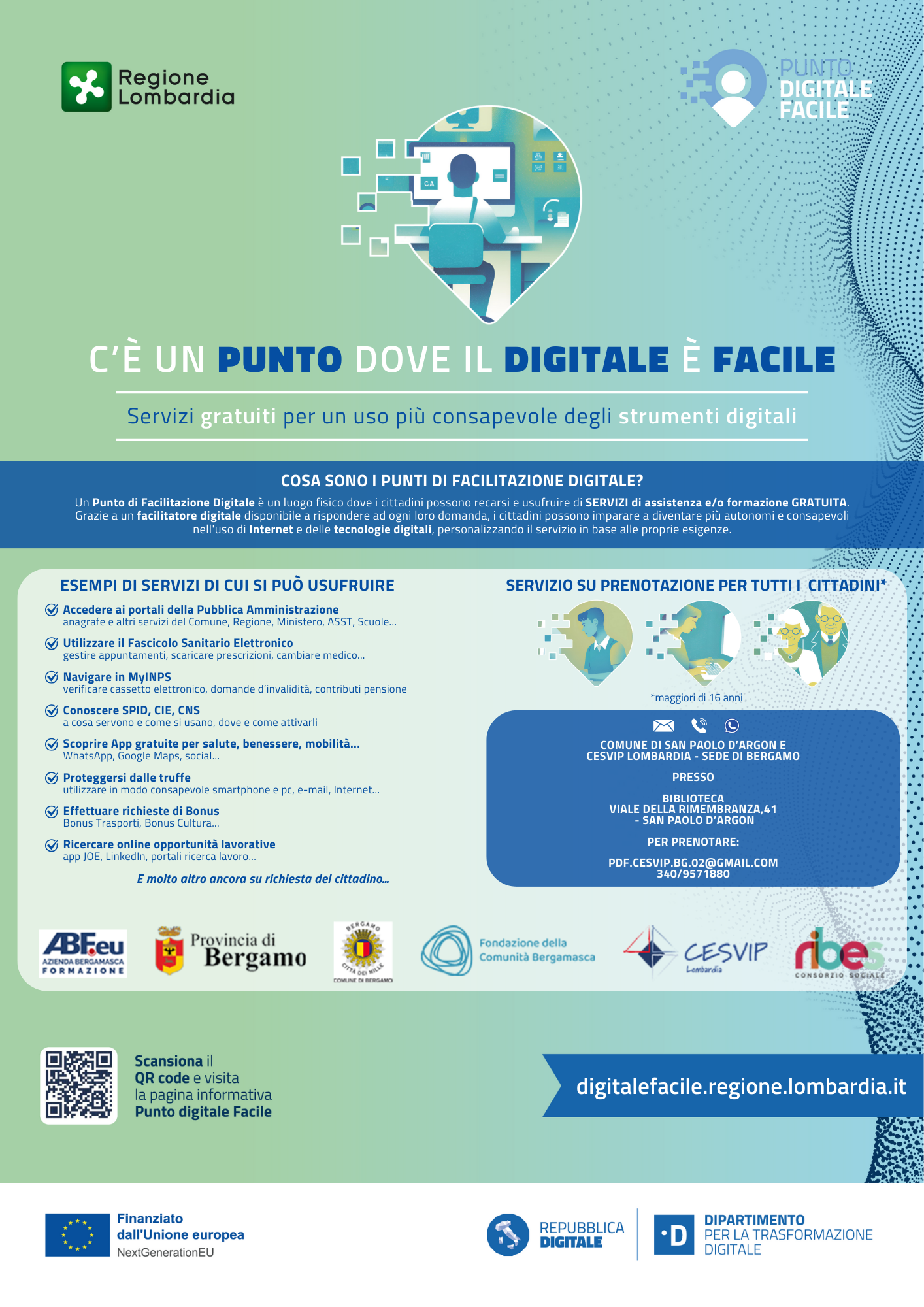 PUNTO FACILE DIGITALE - presso la Biblioteca del Comune di San Paolo d'Argon previo appuntamento.
