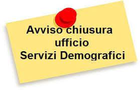Avviso chiusura ufficio anagrafe/stato civile