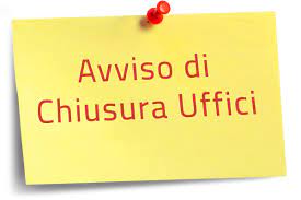 CHIUSURA UFFICI COMUNALI E REPERIBILITA' DECESSI.