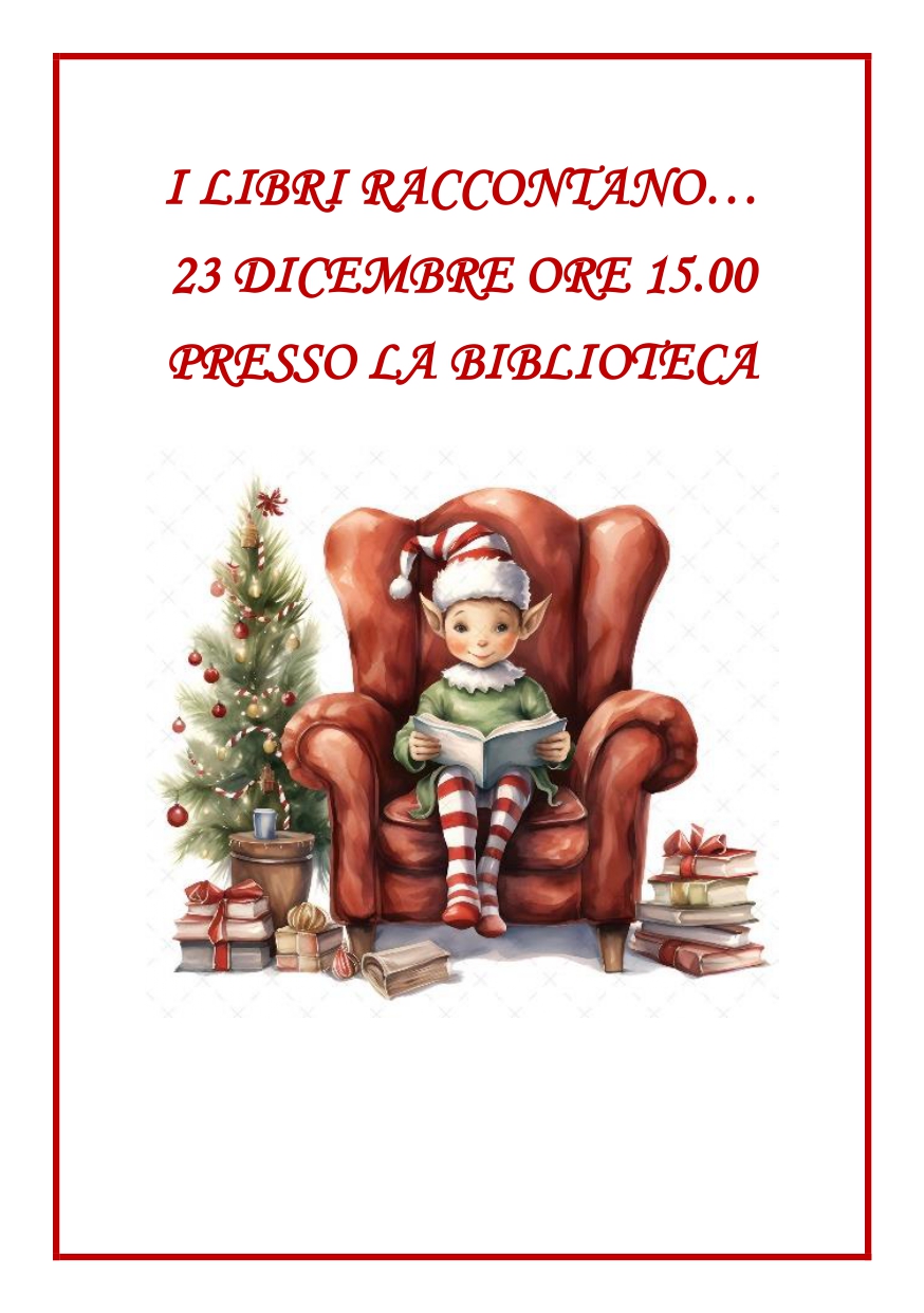 Martedì 23 dicembre alle ore 15.00
vi aspettiamo presso la Biblioteca Luigi Cortesi di San Paolo d'Argon in compagnia dell'amico elfo, per spettacolo, animazione e tanta magia